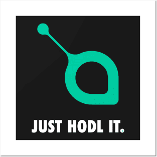 Just Hodl It : Siacoin Posters and Art